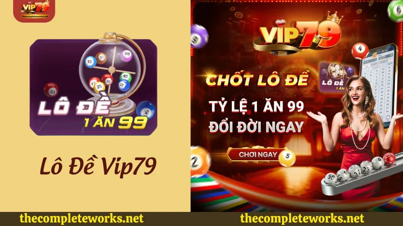 Giới thiệu game lô đề Vip79