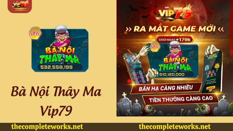 Giới thiệu game slot Bà nội thây ma Vip79